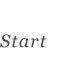 Start